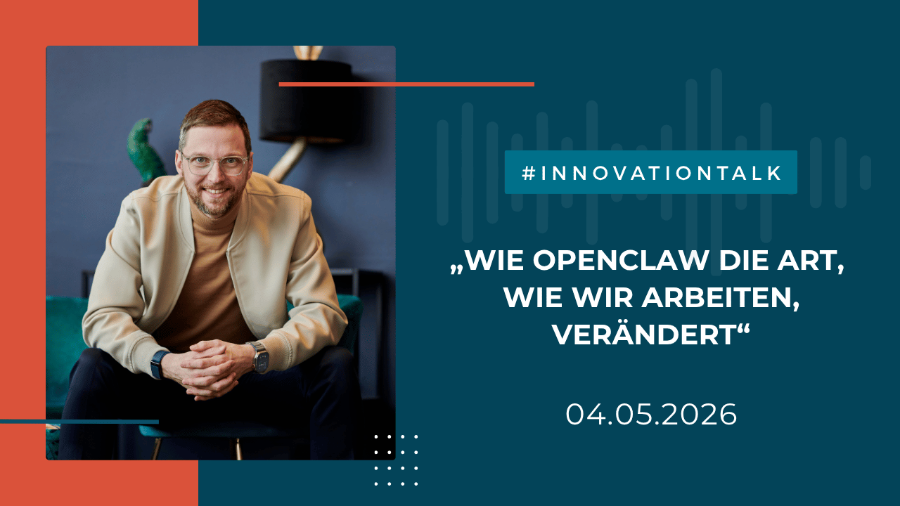 Titelbild für den InnovationTalk Nummer 6 mit Thema OpenClaw als Text und Claus Weibrecht